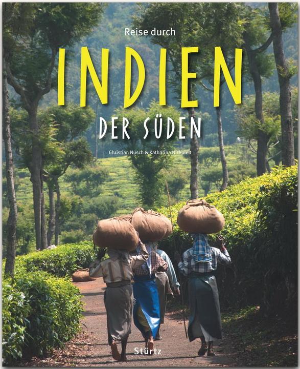 Produktbild Reise durch Indien - Der Süden (Deutsch, Christian Nusch, Katharina Nickoleit, 2017)