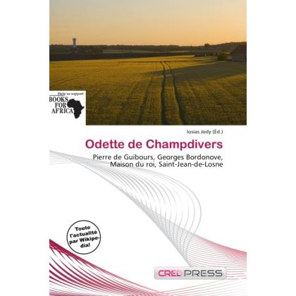 Odette de Champdivers, Fachbücher