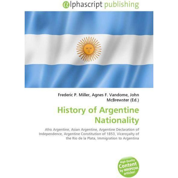 History of Argentine Nationality, Fachbücher