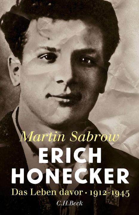 Produktbild Erich Honecker (Deutsch, Martin Sabrow, 2016)