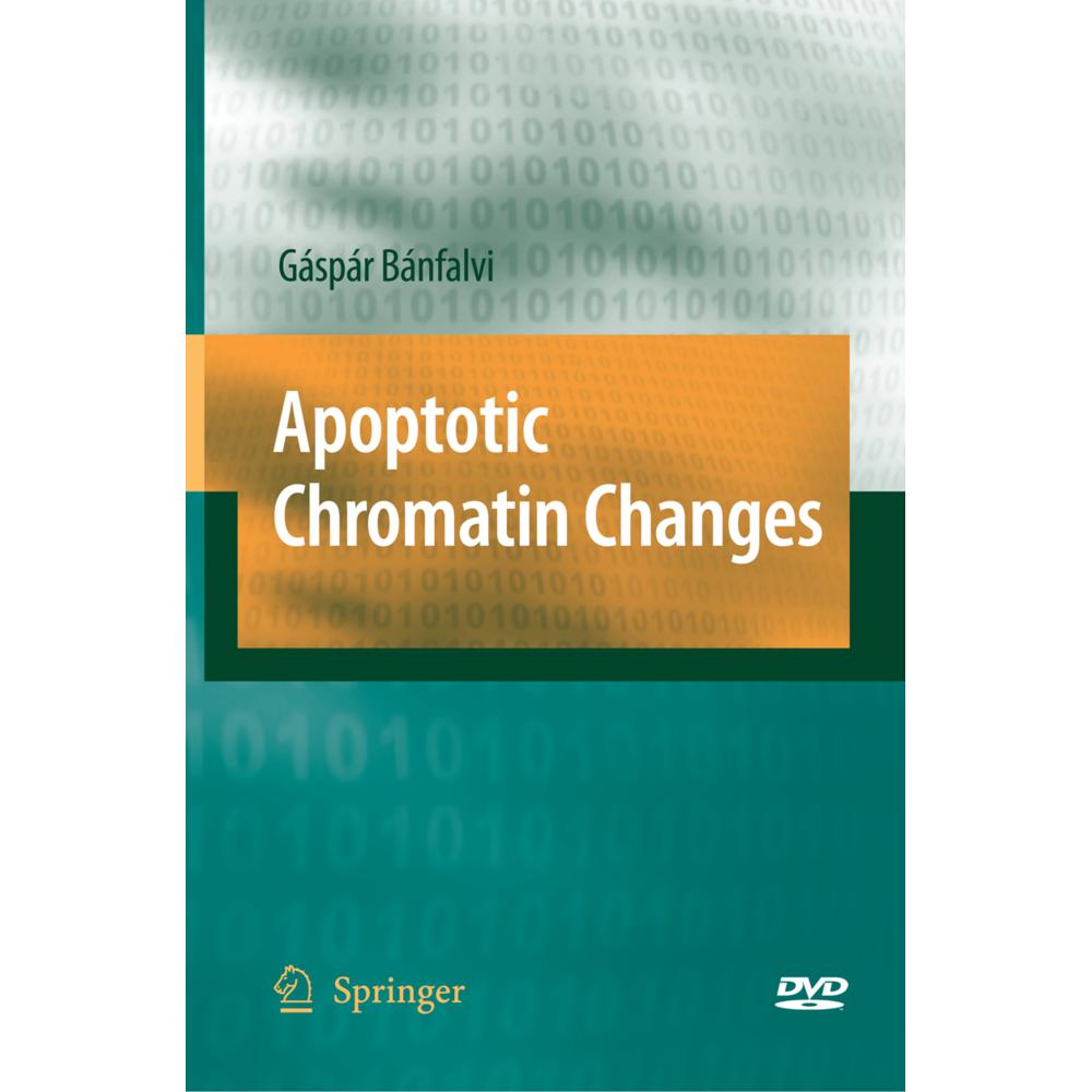Apoptotic Chromatin Changes, Fachbücher von Gaspar Banfalvi