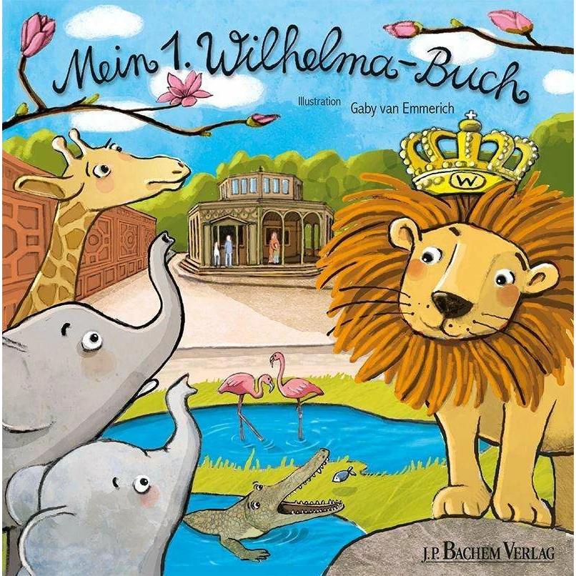 Mein 1. Wilhelma-Buch, Kinderbücher von Gaby van Emmerich