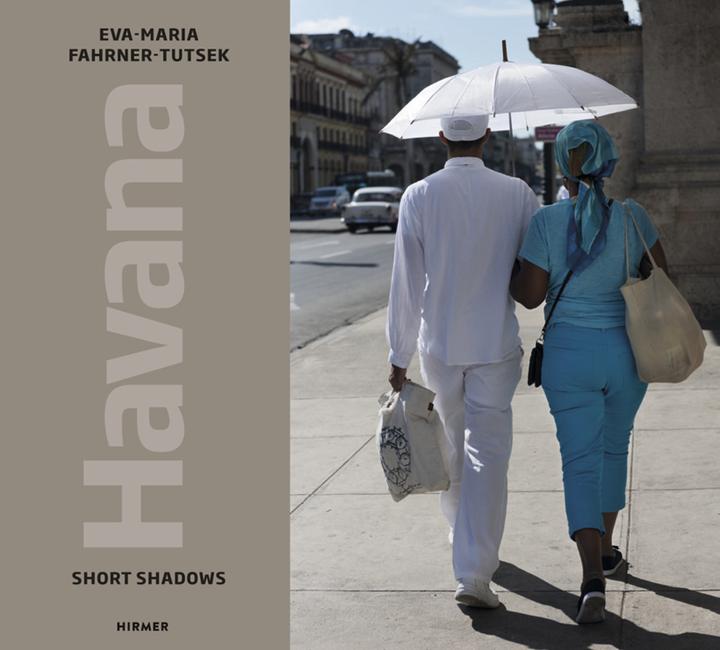 Produktbild Havana. Short Shadows (Deutsch, Englisch, Eva-Maria Fahrner-Tutsek, 2018)