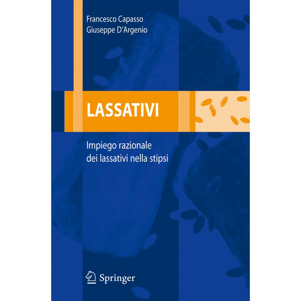 Lassativi, Fachbücher von Francesco Capasso, Giuseppe D'Argenio