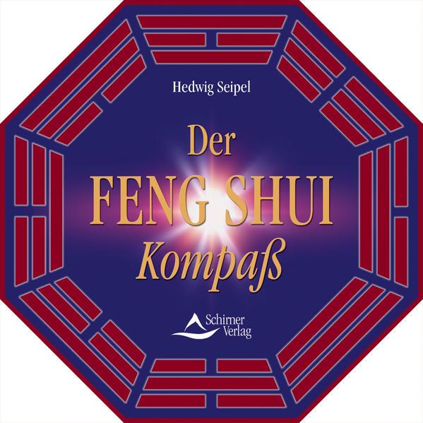 Produktbild Der Feng Shui Kompass (Deutsch, Hedwig Seipel, 2004)