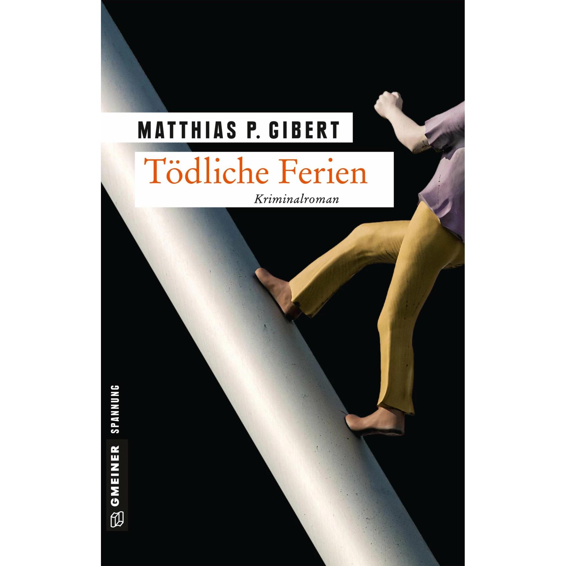 Thumbnail - Tödliche Ferien, Belletristik von Matthias P. Gibert