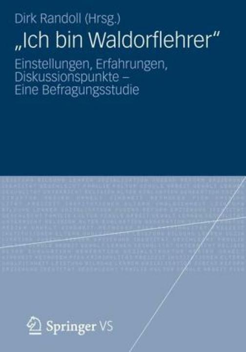 Produktbild Ich bin Waldorflehrer (Dirk Randoll, 2013)