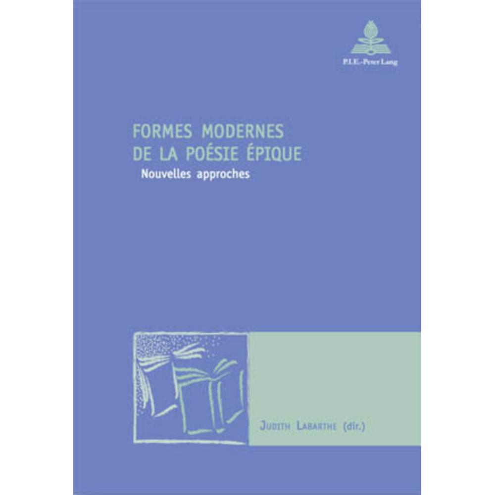Formes modernes de la poésie épique, Fachbücher von Judith Labarthe-Postel