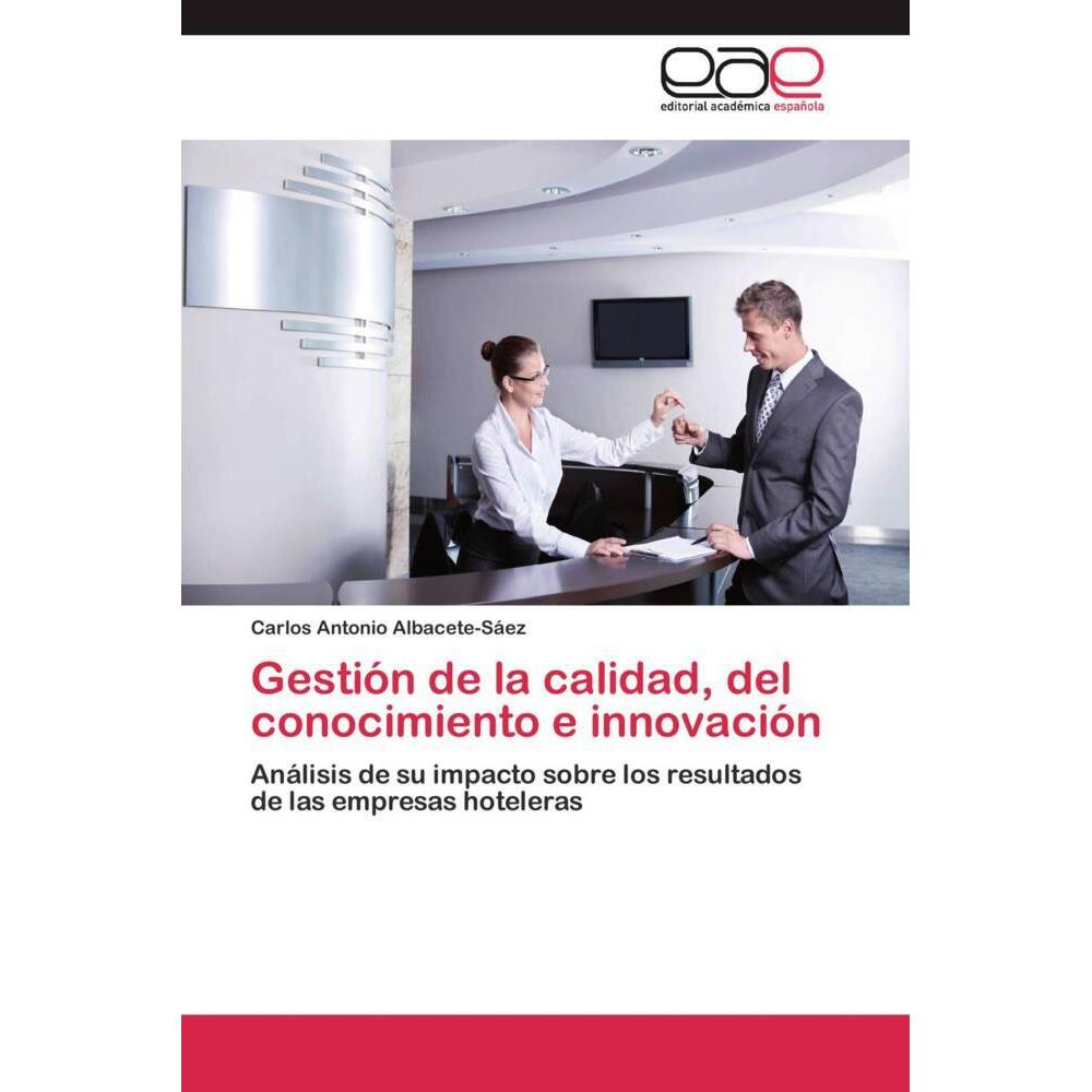 Gestión de la calidad, del conocimiento e innovación, Fachbücher