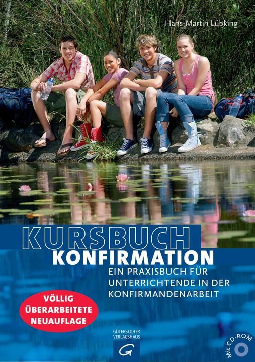 Produktbild Kursbuch Konfirmation (Deutsch, Hans-Martin Lübking, 2014)