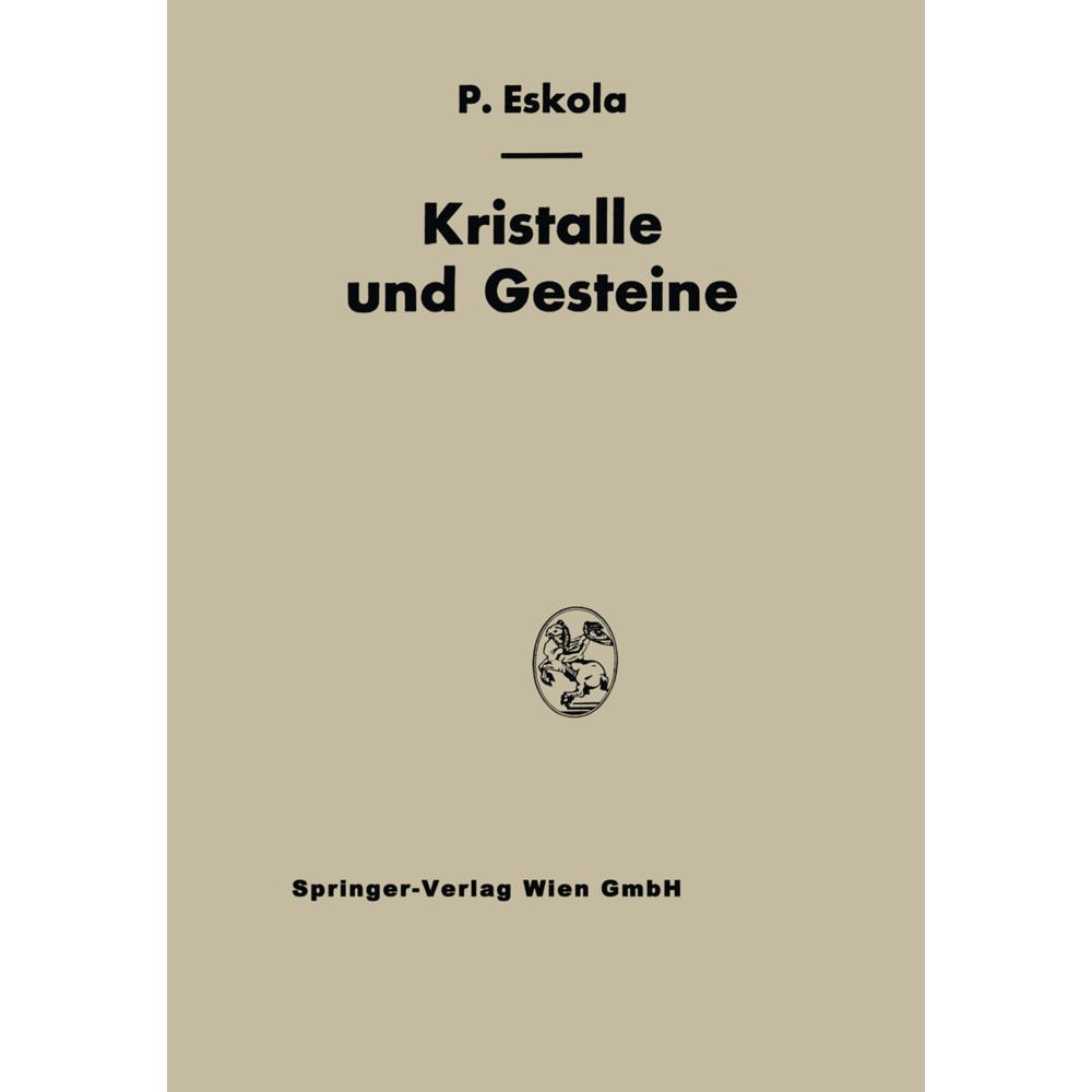 Kristalle und Gesteine, Fachbücher von Pentti E. Eskola