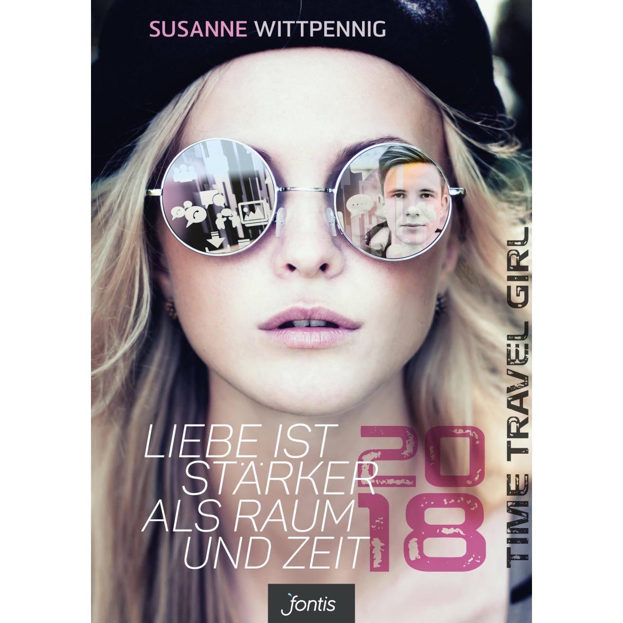 Time Travel Girl: 2018, Kinderbücher von Susanne Wittpennig