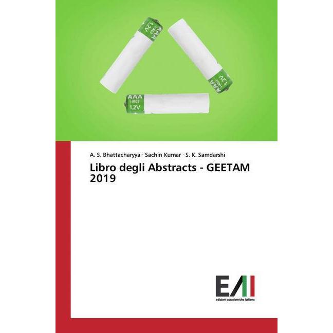 Libro degli Abstracts - GEETAM 2019, Fachbücher von A. S. Bhattacharyya, Sachin Kumar, S. K. Samdarshi