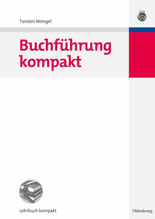 Produktbild Buchführung kompakt (Deutsch, Torsten Wengel, 2007)