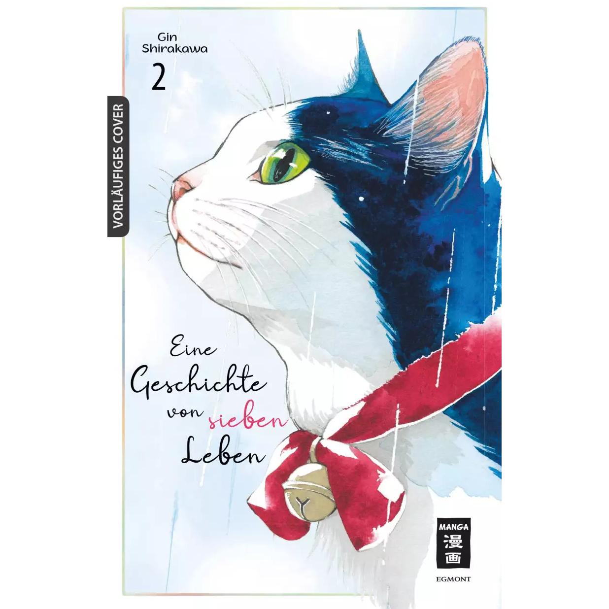 Eine Geschichte von sieben Leben 02, Belletristik von Gin Shirakawa, Christine Steinle