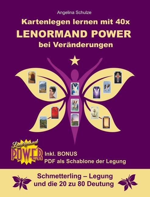 Produktbild Kartenlegen lernen mit 40x Lenormand Power bei Veränderungen (Deutsch, Angelina Schulze, 2020)