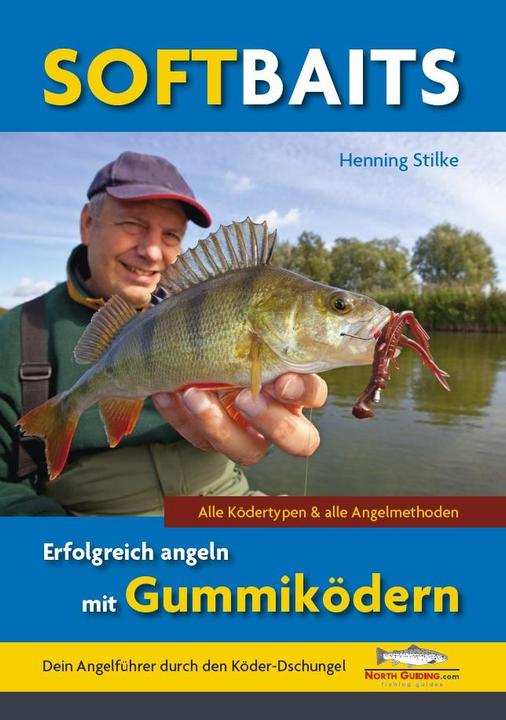 Produktbild Softbaits - Erfolgreich angeln mit Gummiködern (23.60 cm)