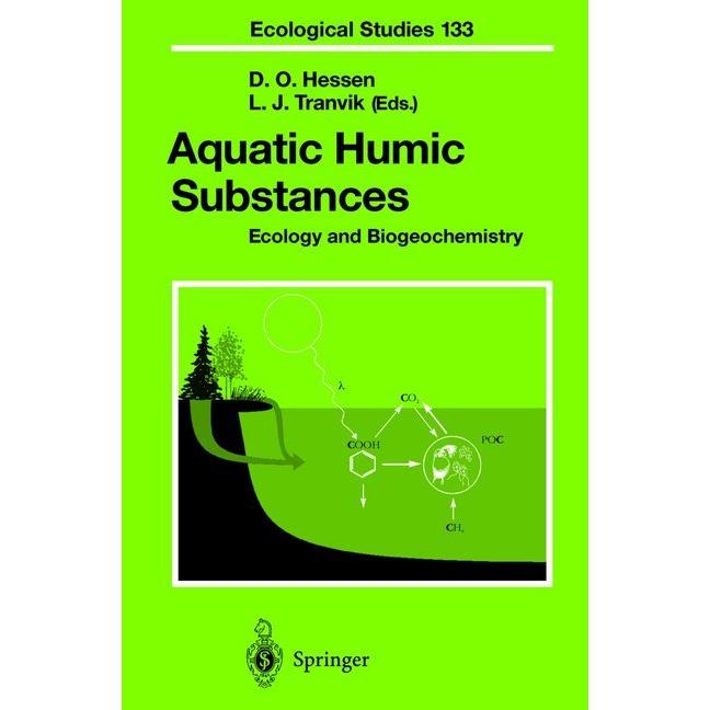 Aquatic Humic Substances, Fachbücher von Lars J. Tranvik, Dag Hessen