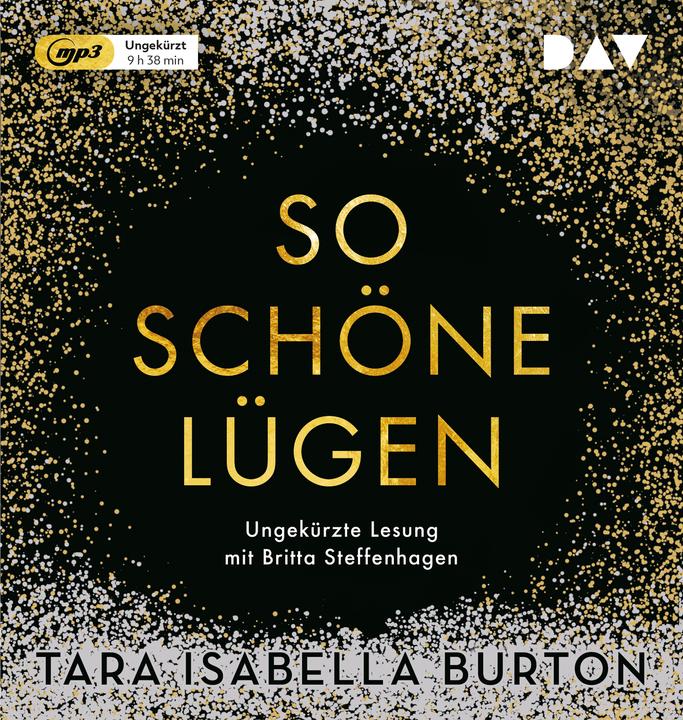 Produktbild So schöne Lügen (Tara Isabella Burton, Deutsch)