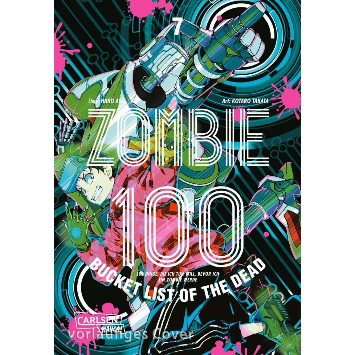 Zombie 100 – Bucket List of the Dead 7, Belletristik von Haro Aso, Kotaro Takata, Katrin Stamm