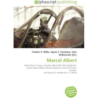 Marcel Albert, Fachbücher von Frederic P. Miller, John McBrewster, Agnes F. Vandome