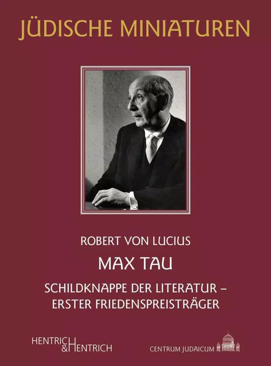 Produktbild Max Tau (Deutsch, Robert von Lucius, 2023)