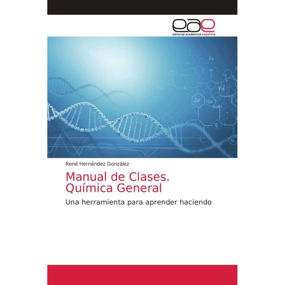 Manual de Clases. Química General, Schulbücher von René Hernández González