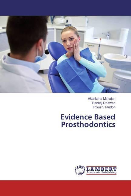Actual product image Evidence Based Prosthodontics (German, Pankaj Dhawan, Akanksha Mahajan, Piyush Tandon, 2018)
