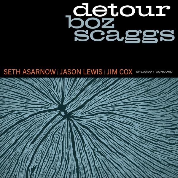 Immagine prodotto Concord Detour (Boz Scaggs)