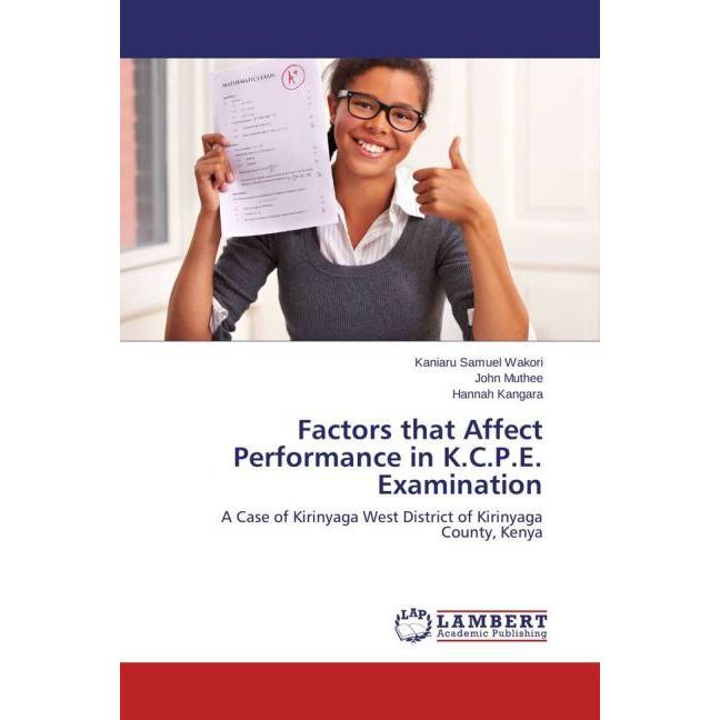 Factors that Affect Performance in K.C.P.E. Examination, Fachbücher