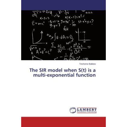 The SIR model when S(t) is a multi-exponential function, Fachbücher