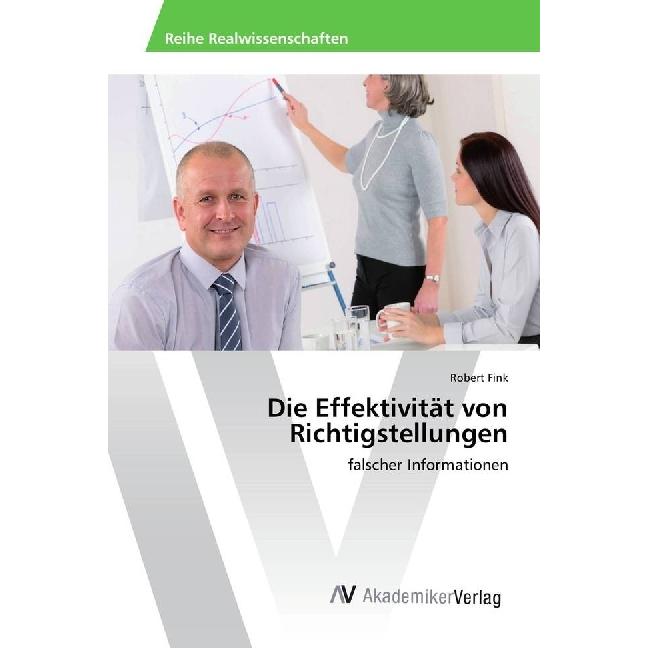 Die Effektivität von Richtigstellungen, Fachbücher von Robert Fink