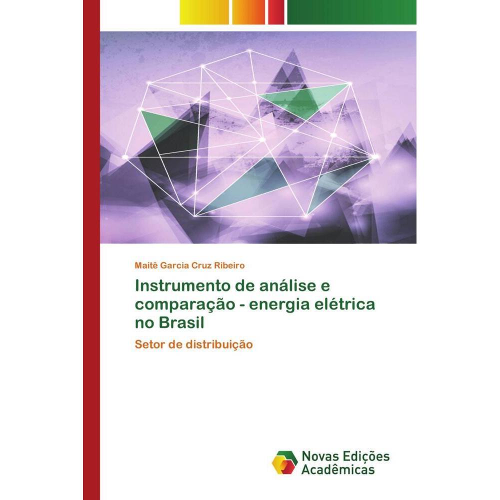 Instrumento de análise e comparação - energia elétrica no Brasil, Fachbücher