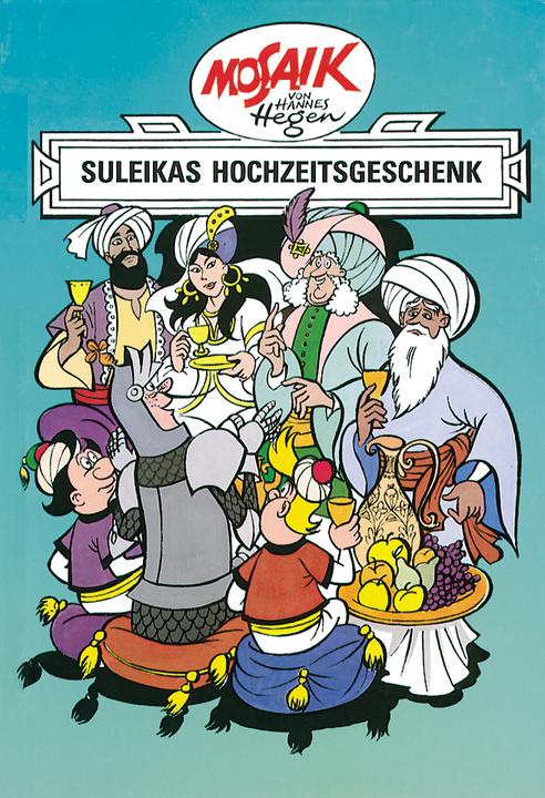 Produktbild Ritter Runkel 07. Suleikas Hochzeitsgeschenk (Deutsch, Hannes Hegen, 1992)