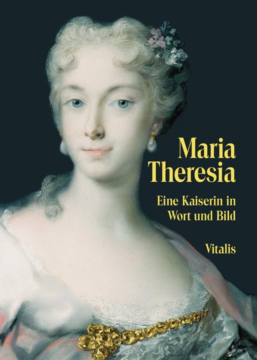 Produktbild Maria Theresia (Deutsch, Juliana Weitlaner, 2017)
