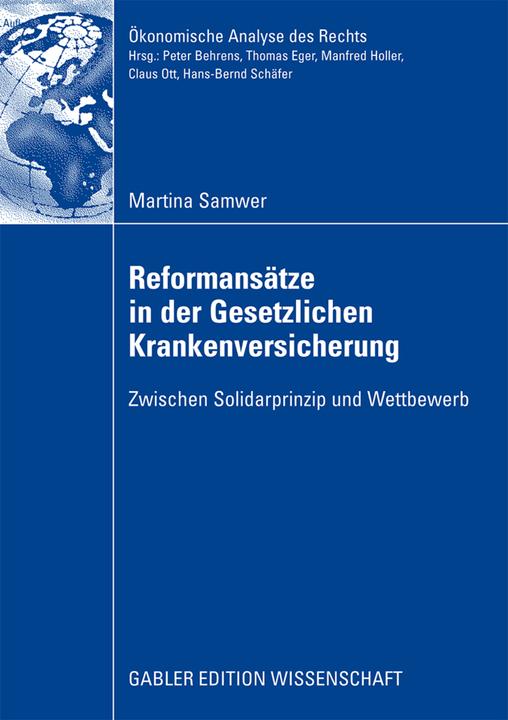 Produktbild Reformansätze in der gesetzlichen Krankenversicherung (Deutsch, Martina Samwer, 2008)
