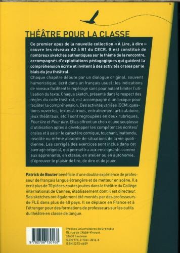 Produktbild Théâtre pour la classe : textes à lire, à dire, à écrire (Französisch, Bouter Patrick de, 2018)