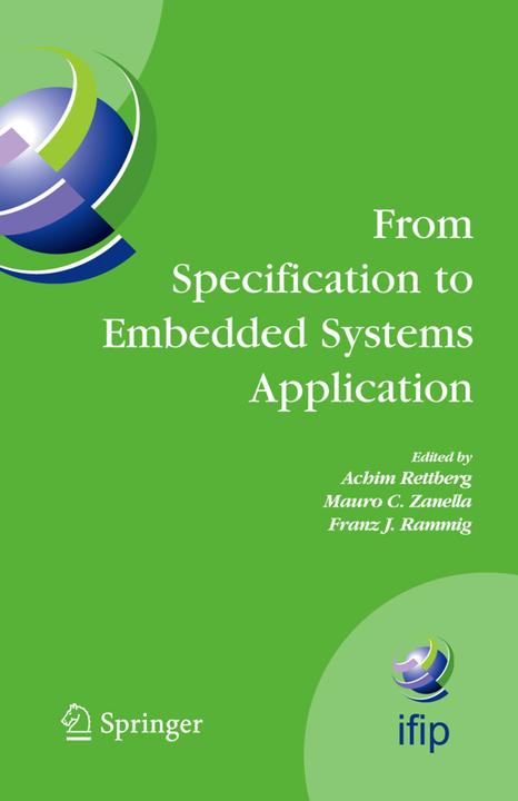 From Specification to Embedded Systems Application (Englisch, Achim Rettberg, Franz J. Rammig, Mauro C. Zanella, 2010)