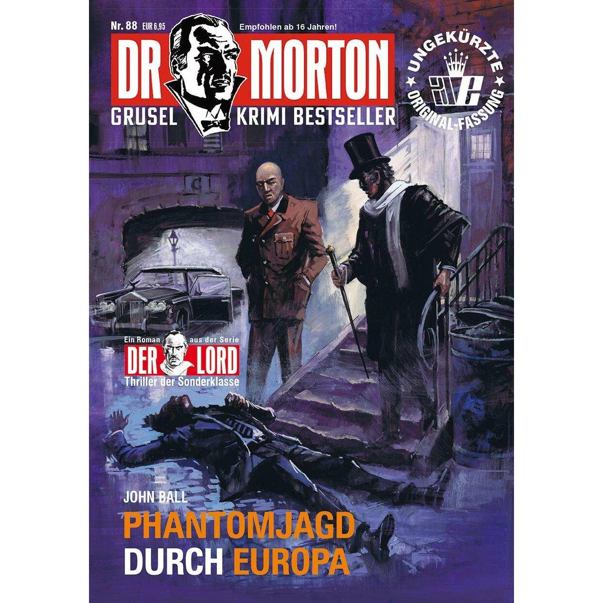 Dr. Morton 88: Phantomjagd durch Europa, Belletristik von John Ball