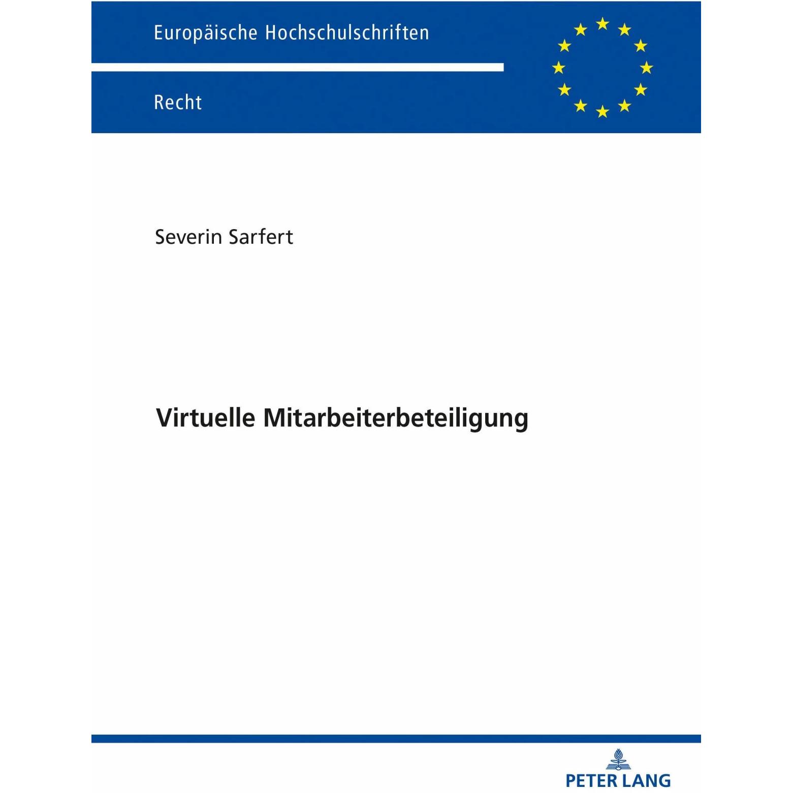 Virtuelle Mitarbeiterbeteiligung, Fachbücher von Severin Sarfert