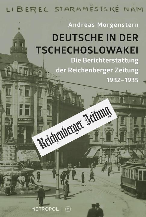 Produktbild Deutsche in der Tschechoslowakei (Deutsch, Andreas Morgenstern, 2024)