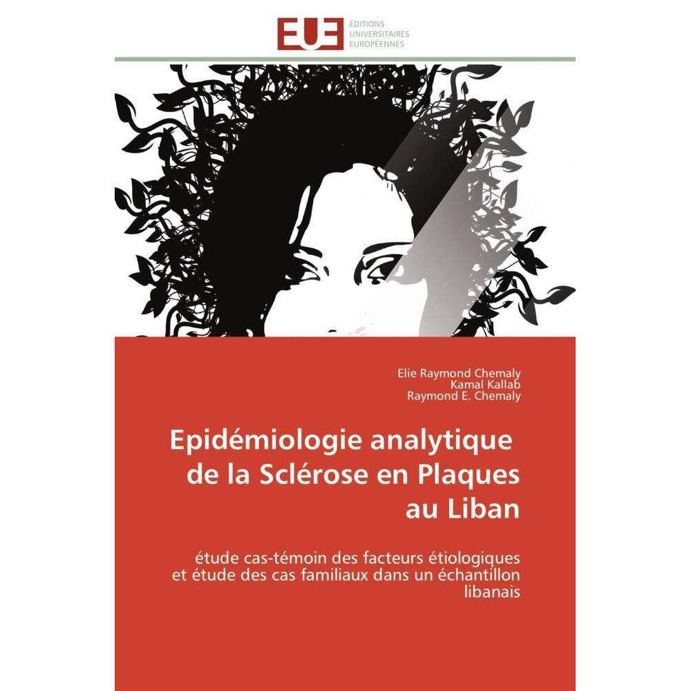 Epidémiologie analytique de la Sclérose en Plaques au Liban, Fachbücher