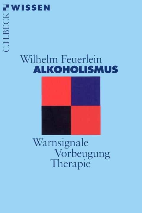 Energie-Label Alkoholismus (Deutsch, Wilhelm Feuerlein, 2008)