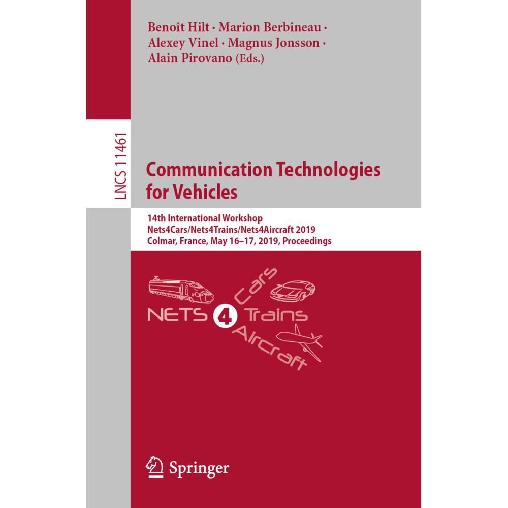 Communication Technologies for Vehicles, Fachbücher von Alexey Vinel, Magnus Jonsson, Marion Berbineau, Alain Pirovano, ...