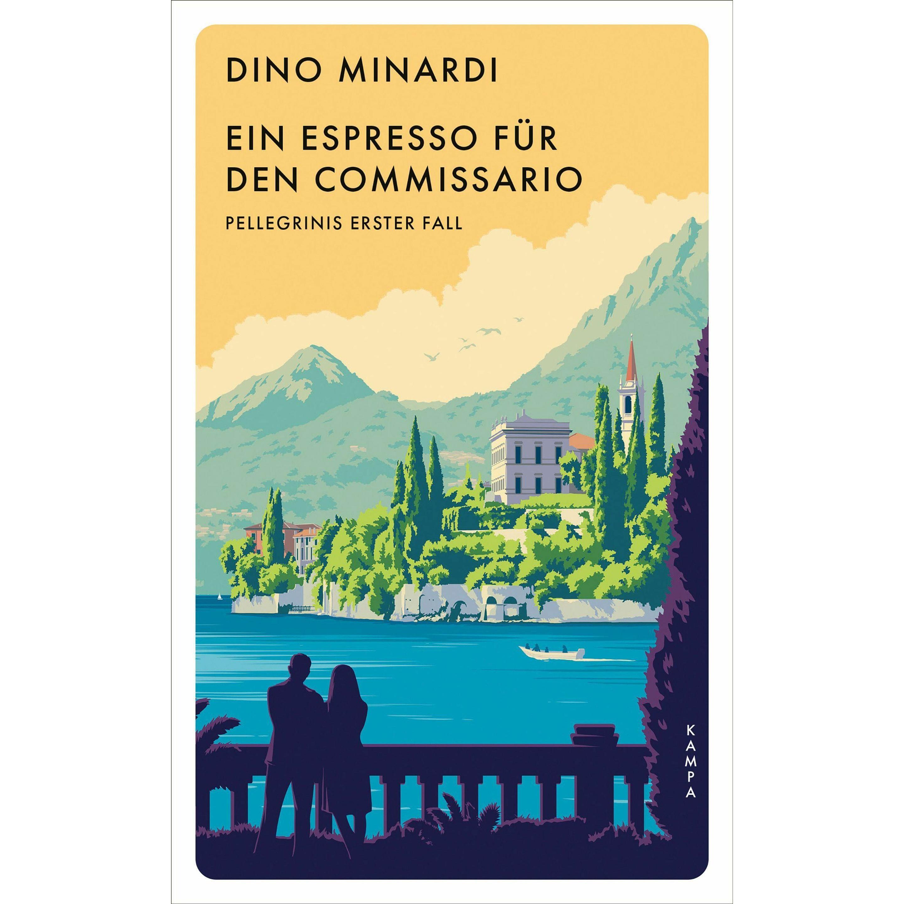 Ein Espresso für den Commissario, Belletristik von Dino Minardi