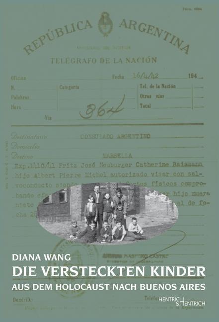 Produktbild Die versteckten Kinder (Deutsch, Diana Wang, 2012)