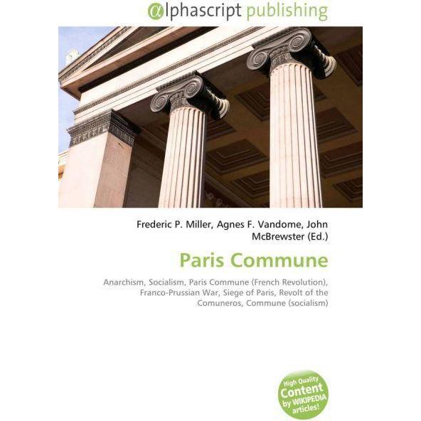 Paris Commune, Fachbücher von Agnes F. Vandome, Frederic P. Miller, John McBrewster