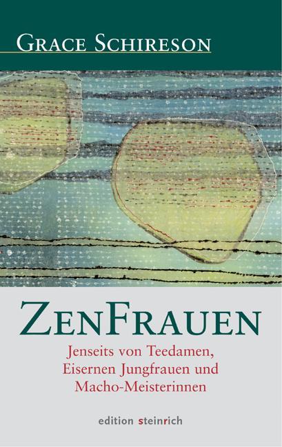 Produktbild ZenFrauen (Deutsch, Grace Lehrhaupt Schireson, 2014)