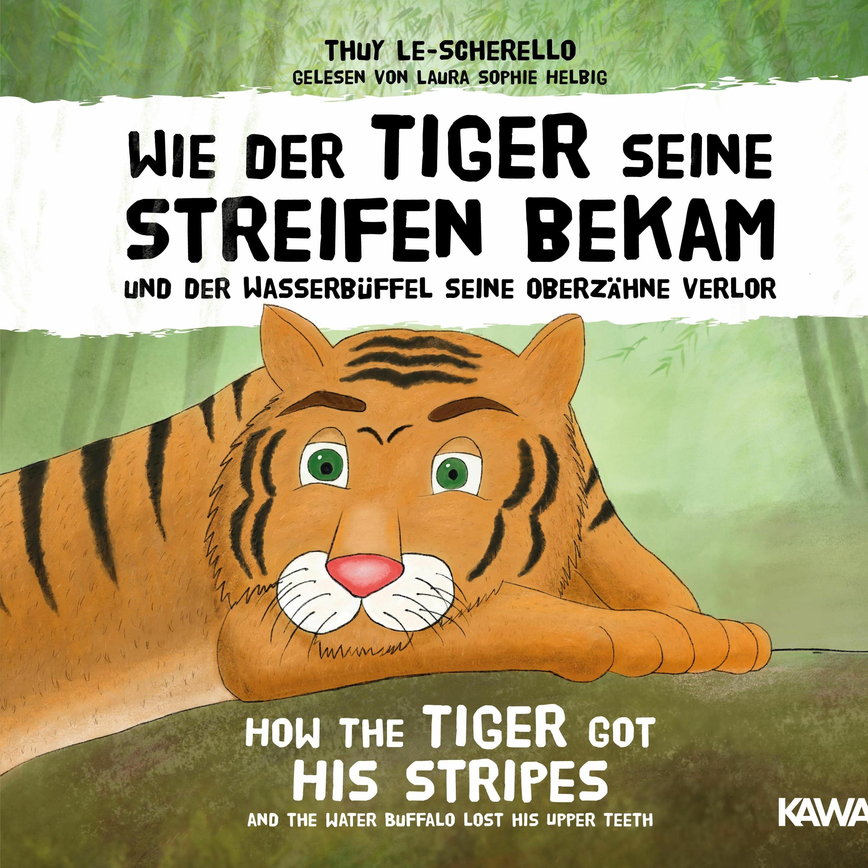 Le-Scherello:Wie d.Tiger sei.Streif,MP3, Hörbücher von Thuy Le-Scherello, Laura Sophie Helbig