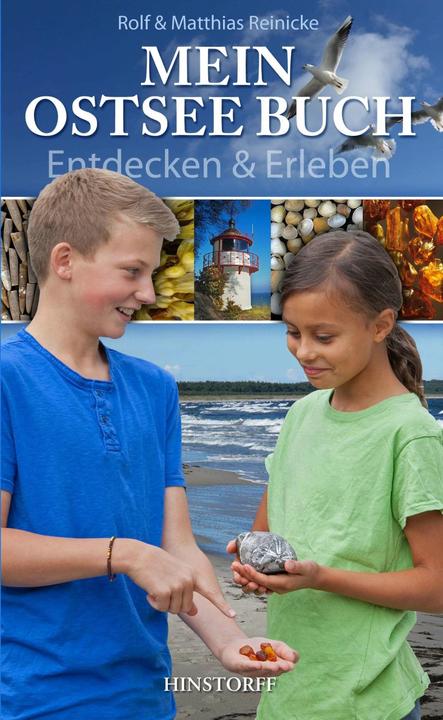 Produktbild Mein Ostseebuch - Entdecken & Erleben (Deutsch, Matthias Reinicke, Rolf Reinicke, 2014)